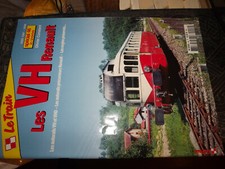 30DN Revue Le Train Special n°46 Les VH Renault / VH & VHD / Autorail Precurseur
