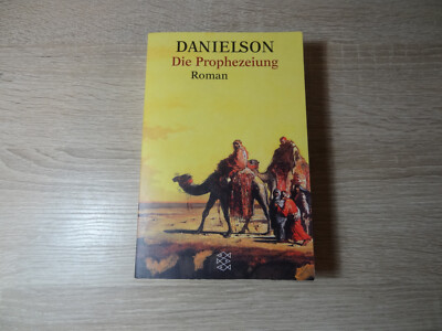 Peter Danielson: Die Prophezeiung / Taschenbuch