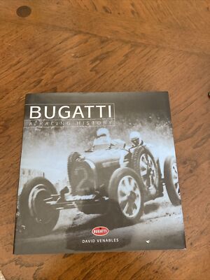 Bugatti : A Racing History by David Venables (2002, Hardcover) for