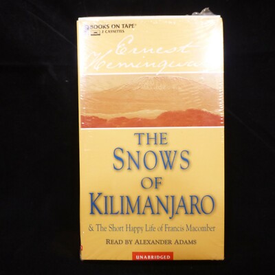 The Snows of Kilimanjaro & Short Happy Life Francis Macomber Audiobook Hemingway