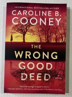 The Wrong Good Deed A Novel Paperback by Caroline B Cooney Mystery Thriller