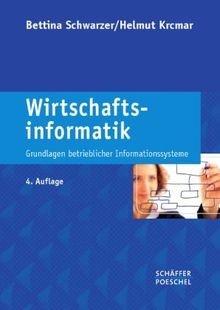 Wirtschaftsinformatik: Grundlagen betrieblicher Inf... | Buch | Zustand sehr gut
