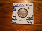 1926S Buffalo Nickel G/VG NICE!!!! KEY DATE!!!! LOWEST MINTAGE!!!!!