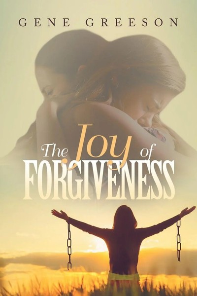 Gene Greeson | The Joy Of Forgiveness | Taschenbuch | Englisch (2023)-image