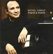 Mano A Mano von Michel Camilo | CD | Zustand sehr gut