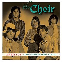 Choir - Artifact The Unreleased Album - Cd - G3Z