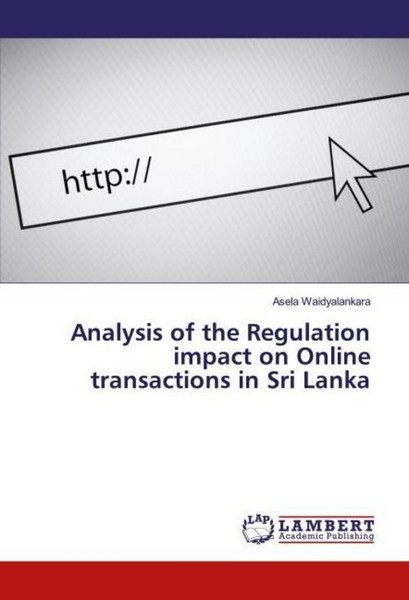 Analysis Of The Regulation Impact On Online Transactions In Sri Lanka Asela Waid-image