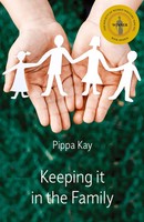 Pippa Kay | Keeping It In The Family | Taschenbuch | Englisch (2018)