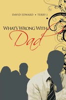 David Edward (U. A.) | What's Wrong With...Dad | Taschenbuch | Englisch (2013)