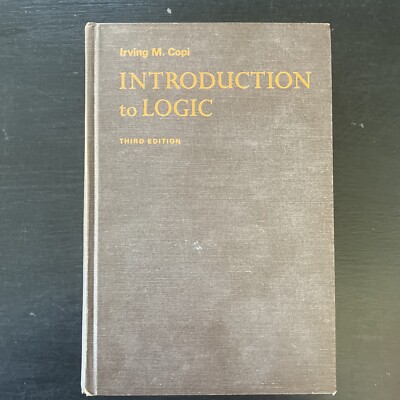 Introduction to Logic by Irving M. Copi - 1968 Hardcover Vintage - 3rd Edition