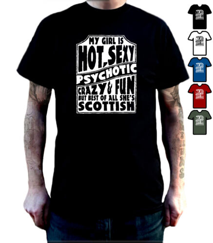 MY GIRL IS HOT SEXY CRAZY SCOTTISH T-Shirt Boyfriend Birthday Valentines Gift - Zdjęcie 1 z 7