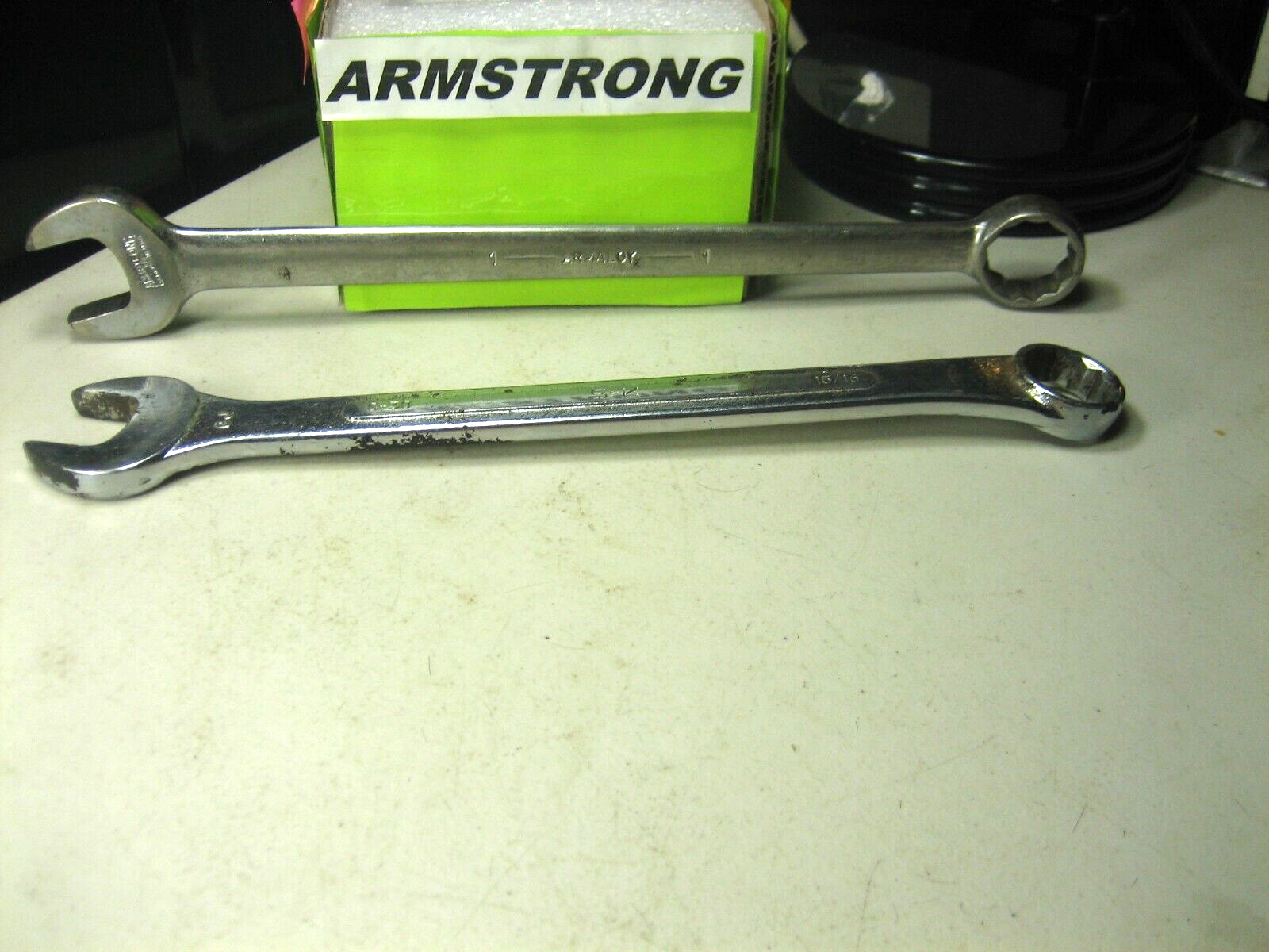 ARMSTRONG  Armaloy - 1” Combination Wrench    PLUS EXTRA   S-K 15/16” Wrenches
