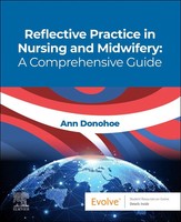 Reflective Practice In Nursing And Midwifery: A Comprehensive Guide | Donohoe
