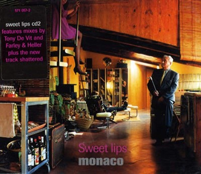 Monaco Sweet Lips(Remixes De Tony De Vit+Farley&Heller) (CD)