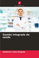 Adalberto LlináS Delgado | GestãO Integrada Da SaúDe | Taschenbuch (2024)