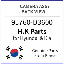 Genuine 95760-D3600 CAMERA ASSY-BACK VIEW for Hyundai / Kia