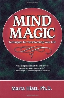 Mind Magic: Techniques for Transforming Your Buch Llewellyn Publications,U.S.