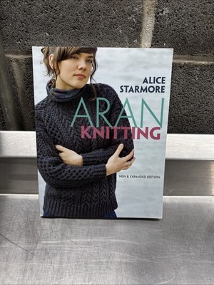 ARAN KNITTING BOOK- new and expanded edition