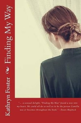 Finding My Way by Kathryn Foster Ph D. (English) Paperback Book