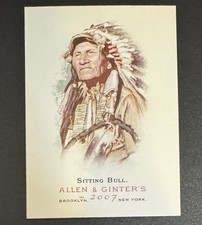 Sitting Bull 2007 Topps Allen & Ginter Lakota Chief & Medicine Man #113