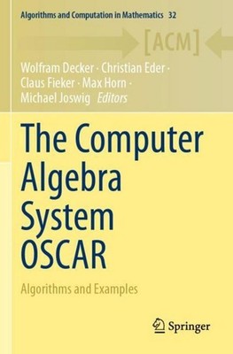 The Computer Algebra System OSCAR Christian Eder
