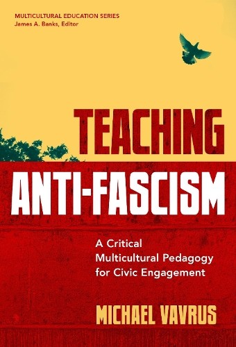 Teaching Anti-Fascism - 9780807766965