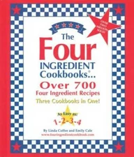 The Four Ingredient Cookbooks (2002 Revised Edition) - Hardcover - GOOD
