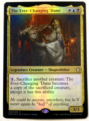 MTG The Ever-Changing 'Dane FOIL Dominaria United Commander 030