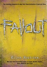 Fallout - Hardcover By Hopkins, Ellen - VERY GOOD