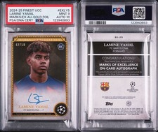 2024-25 Topps LAMINE YAMAL Marks of Excellence PSA 9 AUTO 10 Gold /50 Rookie