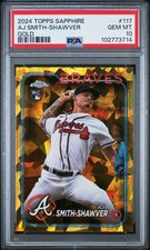 2024 Topps Chrome Sapphire #117 Aj Smith-Shawver Gold PSA 10