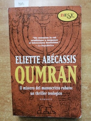 ELIETTE ABECASSIS - QUMRAN - BEST - 2000 Das Geheimnis des gestohlenen Manuskripts
