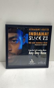 Slick 23 Signed Indiana Rap Promotional Art Any Day Now Framed 13x13 Mancini