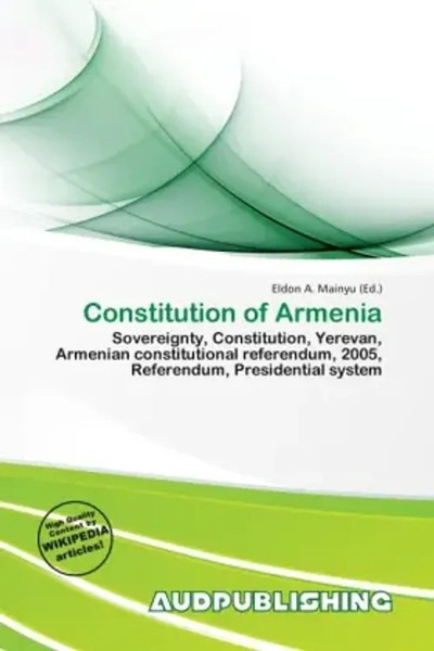 Eldon A. Mainyu | Constitution Of Armenia | Taschenbuch | Englisch (2026)-image