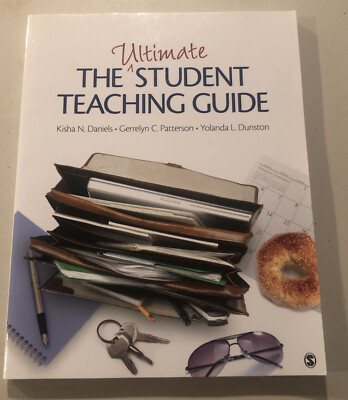 The Ultimate Student Teaching Guide by Gerrelyn C. Patterson, Kisha N....