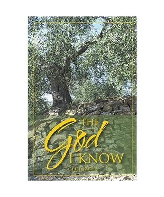 The God I Know, Ceci Wells