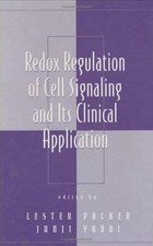 Redox Regulation of Cell Signaling and Its Cl...
