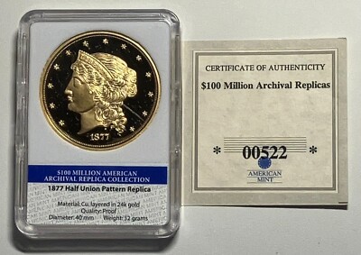 1877 Half Union Pattern Replica Archival Collection American Mint with ...