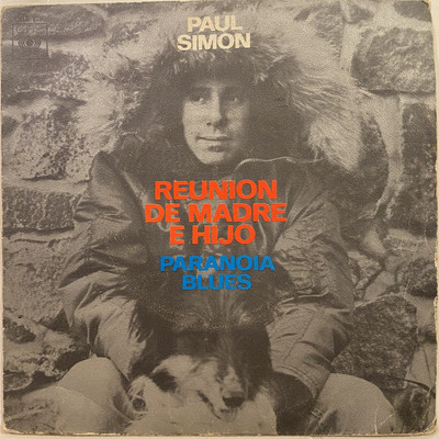 Paul Simon   Reunion De Madre E Hijo   CBS 7793   1972 45 RPM 7'' Spain Import