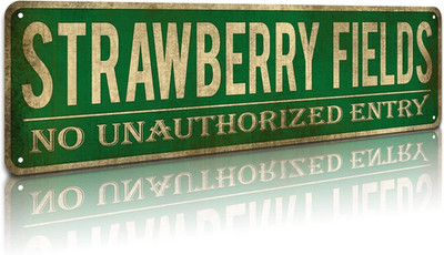 Strawberry Fields Metal Sign, Street Funny Metal Sign Wall Decor For Bedroom Hom