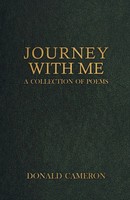Journey With Me A Collection Of Poems Donald Cameron Taschenbuch Englisch 2023