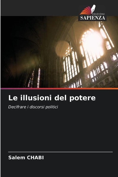Salem Chabi | Le Illusioni Del Potere | Taschenbuch | Italienisch (2025)-image