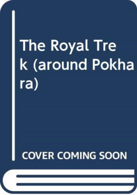 The Royal Trek (um Pokhara) - Blattkarte, gefaltet NEU 01.04.1999