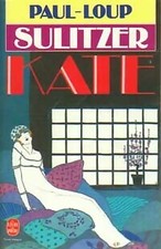 Kate - Paul-Loup Sulitzer - V6686