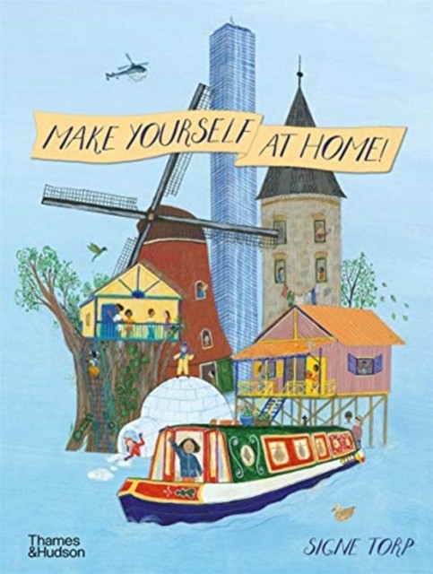 Make Yourself at Home by Signe Torp (Hardback Book)
