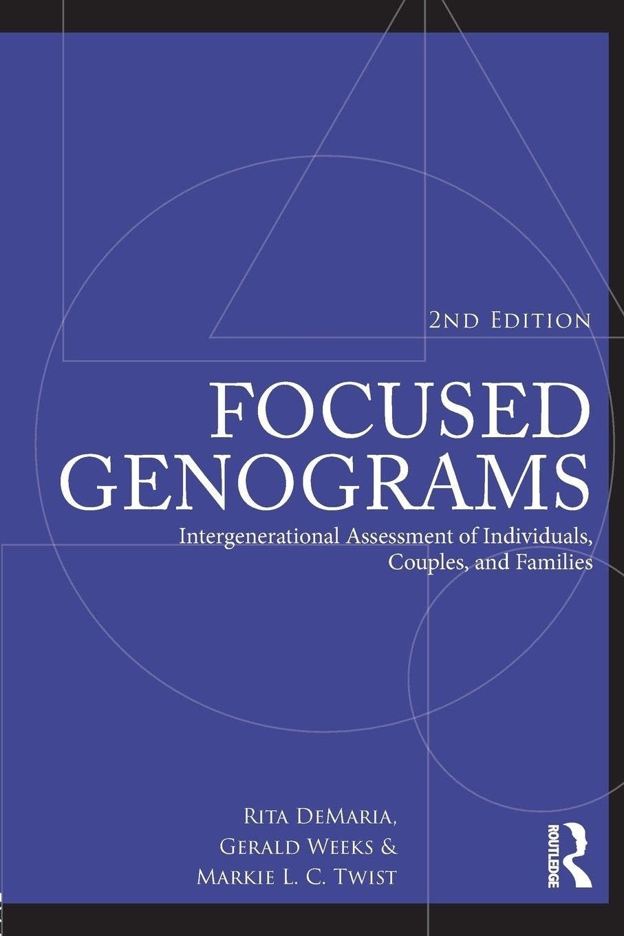 Focused Genograms: Intergenerational Assessment of Individual .9