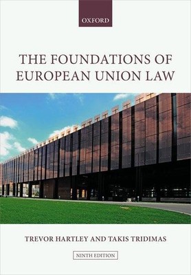 The Foundations of European Union Law | Takis Tridimas, Trevor Hartley | 2025