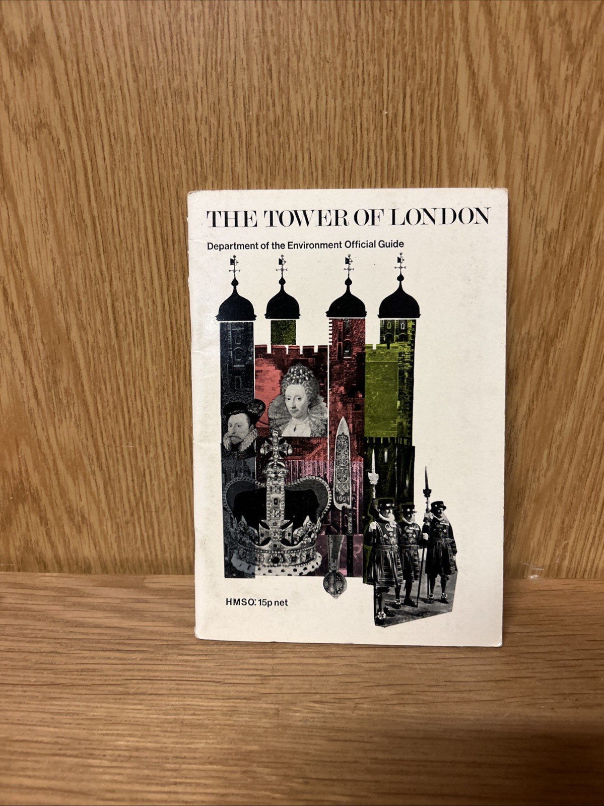 Tower of London: Official Guide, Great Britain: Departm (F1)