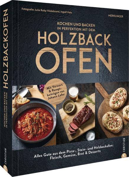 Thumbnail - Kochen Und Backen In Perfektion Mit Dem Holzbackofen | Der Merklinger