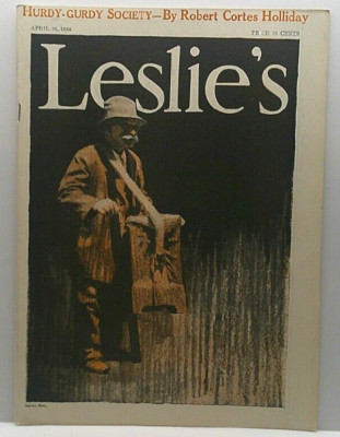 LESLIE'S WEEKLY APR 22, 1922 VINTAGE MAGAZINE HURDY GURDY SOCIETY BY HOLLIDAY
